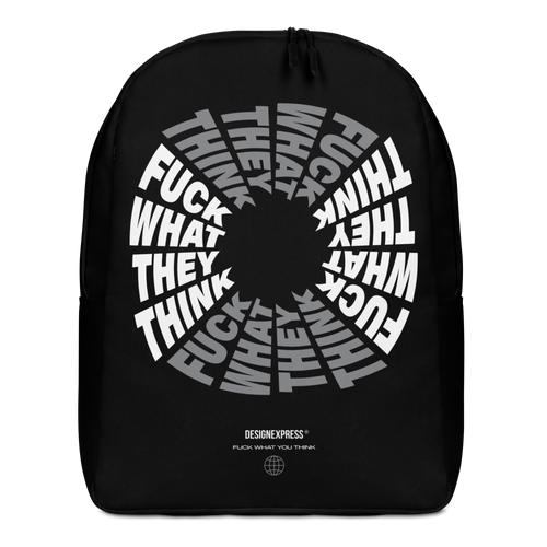 F**ck What They Think Grayscale Minimalist Backpack