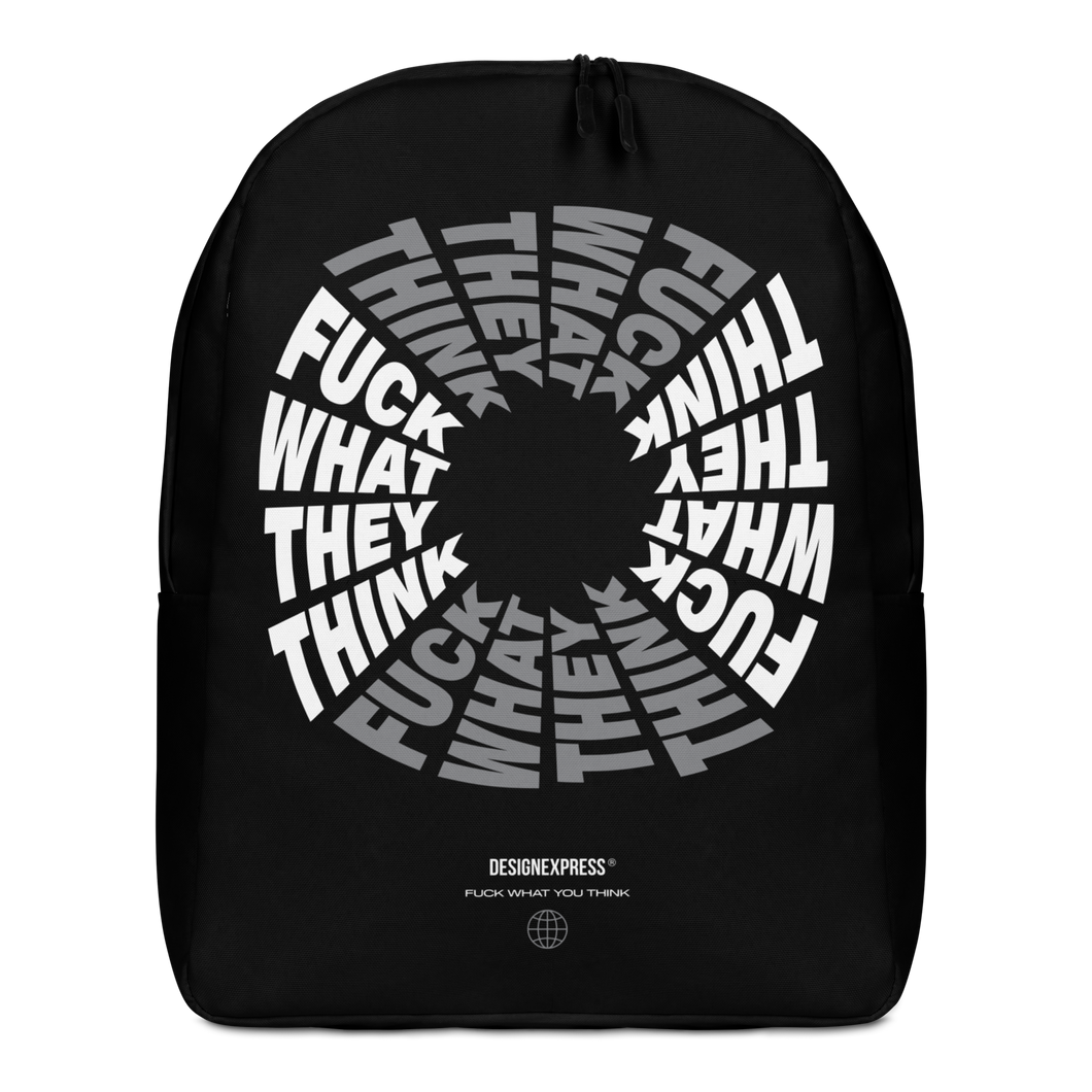 F**ck What They Think Grayscale Minimalist Backpack