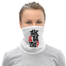 IS/THIS IS THE END? Face Mask & Neck Gaiter