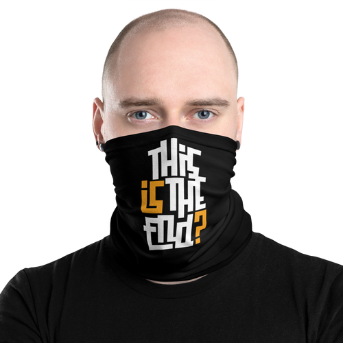 IS/THIS IS THE END? Black Yellow White Face Mask & Neck Gaiter