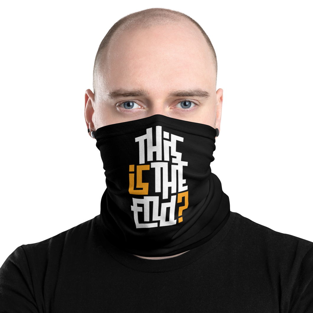 IS/THIS IS THE END? Black Yellow White Face Mask & Neck Gaiter