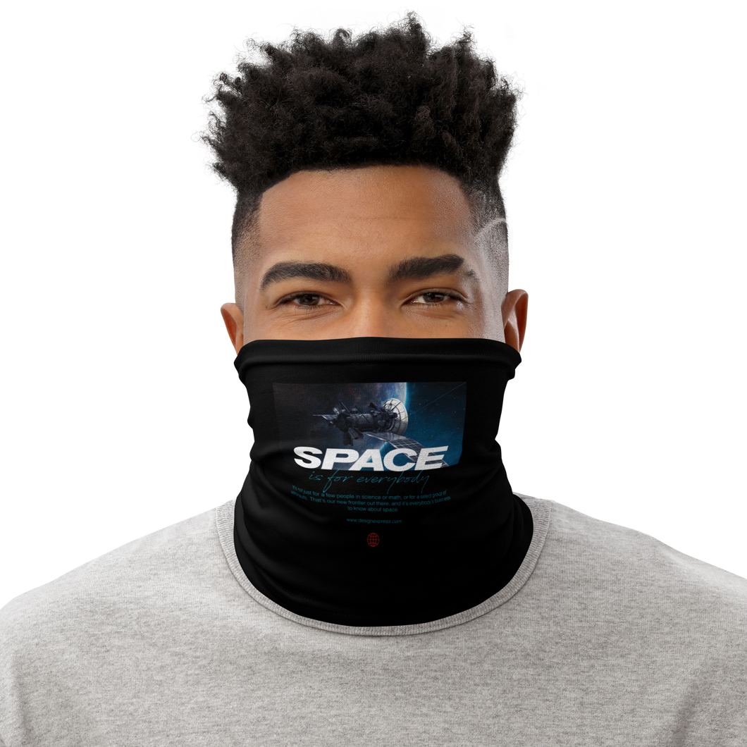 Space is for Everybody Face Mask & Neck Gaiter