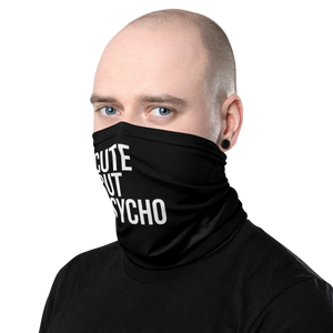 Cute But Psycho Black Face Mask & Neck Gaiter