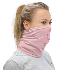 Keep Calm and Wear Pink Face Mask & Neck Gaiter