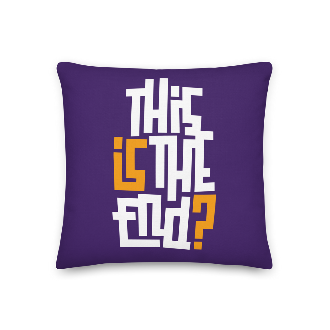 IS/THIS IS THE END? Purple Yellow Reverse Premium Pillow