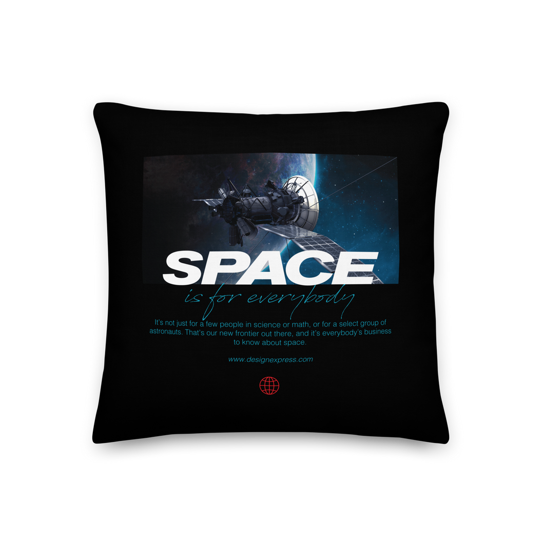 Space is for Everybody Premium Pillow