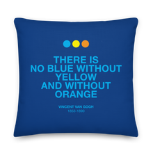 There is No Blue Premium Pillow