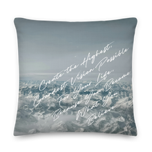 You Become What You Believe Premium Pillow