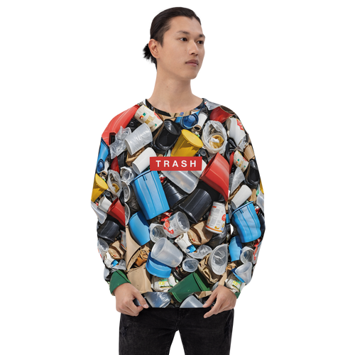 Trash Unisex Sweatshirt