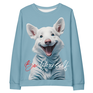 Cute Dog Be Yourself Unisex Sweatshirt