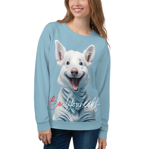 Cute Dog Be Yourself Unisex Sweatshirt