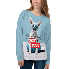 Be Yourself & Stay Cool Unisex Sweatshirt