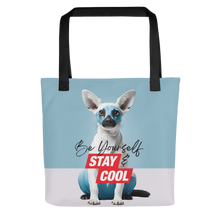 Be Yourself & Stay Cool Tote Bag