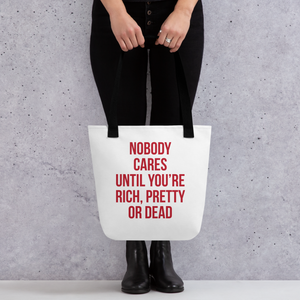 Nobody Cares (Funny) Tote Bag