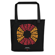 F**ck What They Think Color Tote Bag