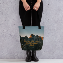 The Best View Comes Tote Bag