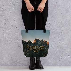 The Best View Comes Tote Bag