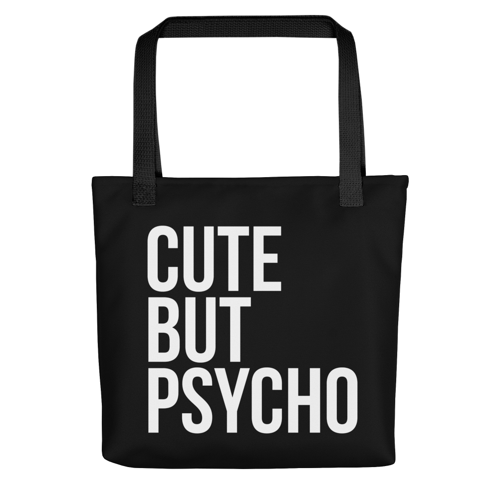 Cute But Psycho Black Tote Bag