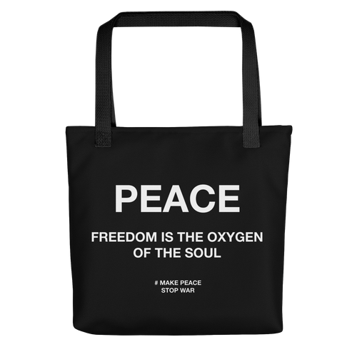 Freedom is the oxygen of the soul Tote Bag