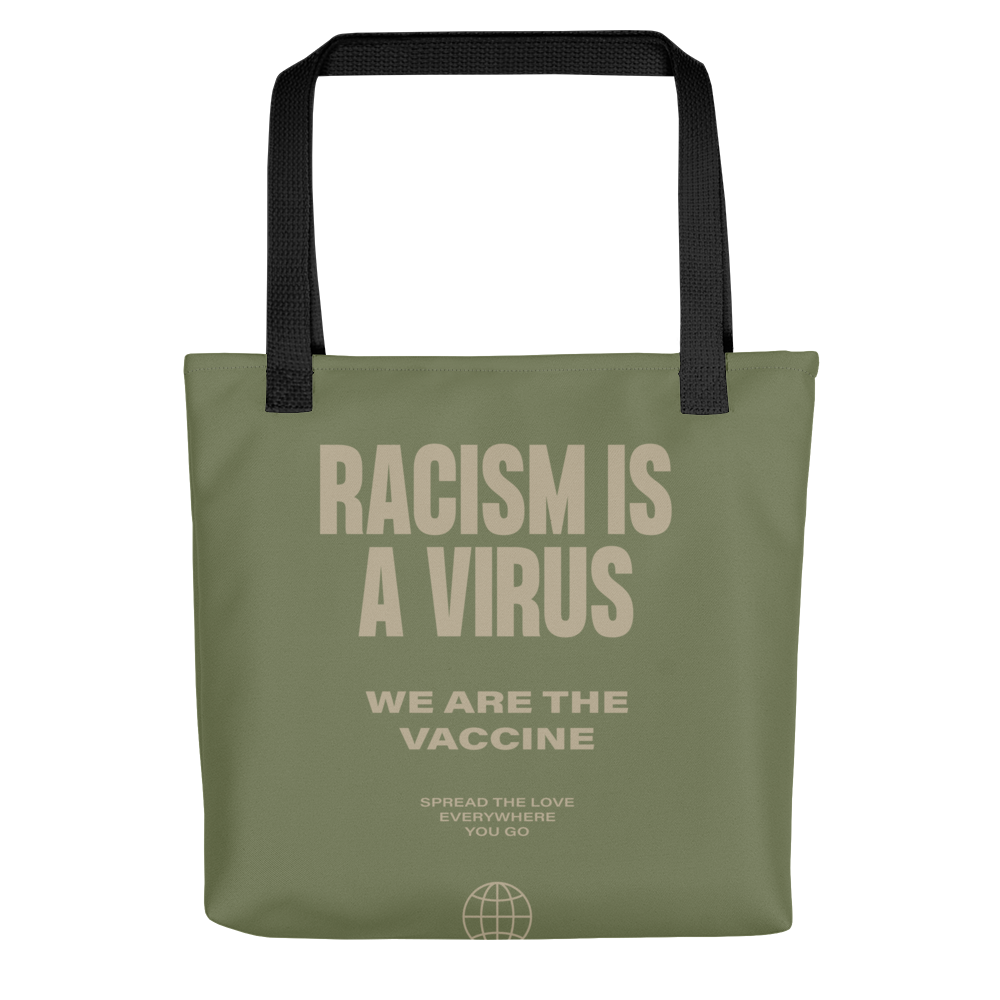 Racism is a Virus Tote Bag