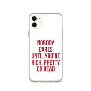 Nobody Cares (Funny) iPhone Case