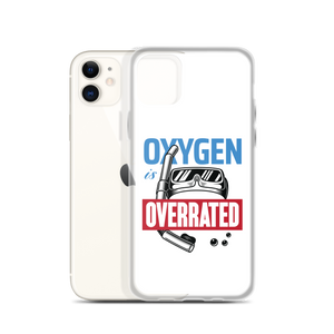 Oxygen is Overrated iPhone Case