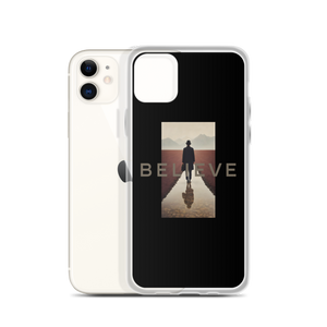 Believe iPhone Case