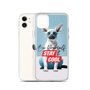 Be Yourself & Stay Cool iPhone Case