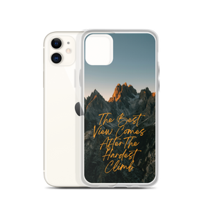 The Best View Comes iPhone Case