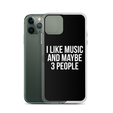 I Like Music and Maybe 3 People iPhone Phone Case