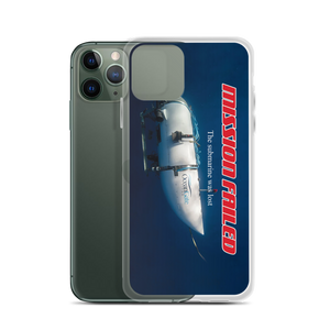 Ocean Gate Mission Failed iPhone Phone Case