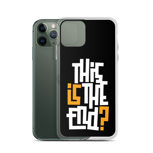 IS/THIS IS THE END? Black Yellow White iPhone Phone Case