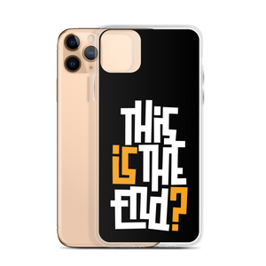 IS/THIS IS THE END? Black Yellow White iPhone Phone Case