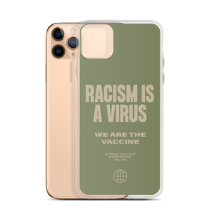 Racism is a Virus iPhone® Phone Case