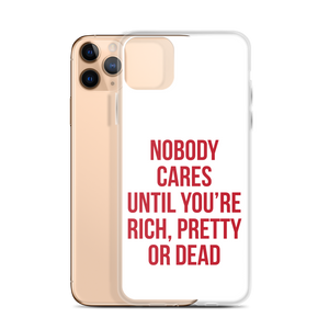 Nobody Cares (Funny) iPhone Case