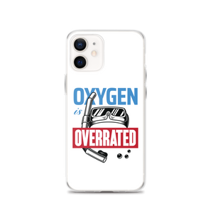 Oxygen is Overrated iPhone Case