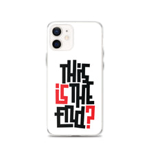 IS/THIS IS THE END? iPhone Phone Case