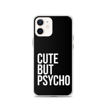 Cute But Psycho iPhone® Black Phone Case