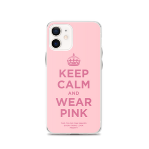 Keep Calm and Wear Pink iPhone® Phone Case