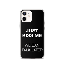 Just Kiss Me (Funny) iPhone Case