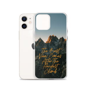 The Best View Comes iPhone Case