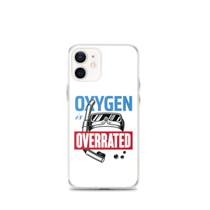 Oxygen is Overrated iPhone Case