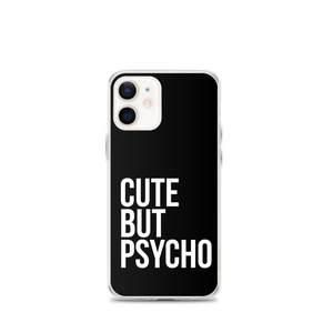 Cute But Psycho iPhone® Black Phone Case