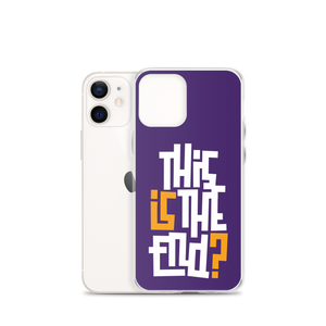 IS/THIS IS THE END? Purple Yellow Reverse iPhone Phone Case