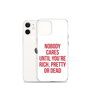 Nobody Cares (Funny) iPhone Case