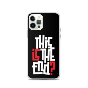 IS/THIS IS THE END? Reverse iPhone Phone Case