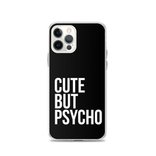 Cute But Psycho iPhone® Black Phone Case