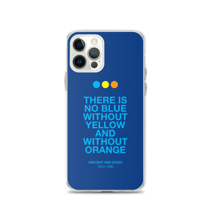 There is No Blue iPhone® Phone Case