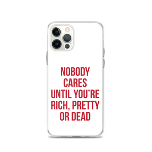 Nobody Cares (Funny) iPhone Case