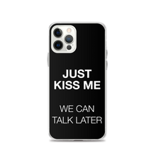 Just Kiss Me (Funny) iPhone Case